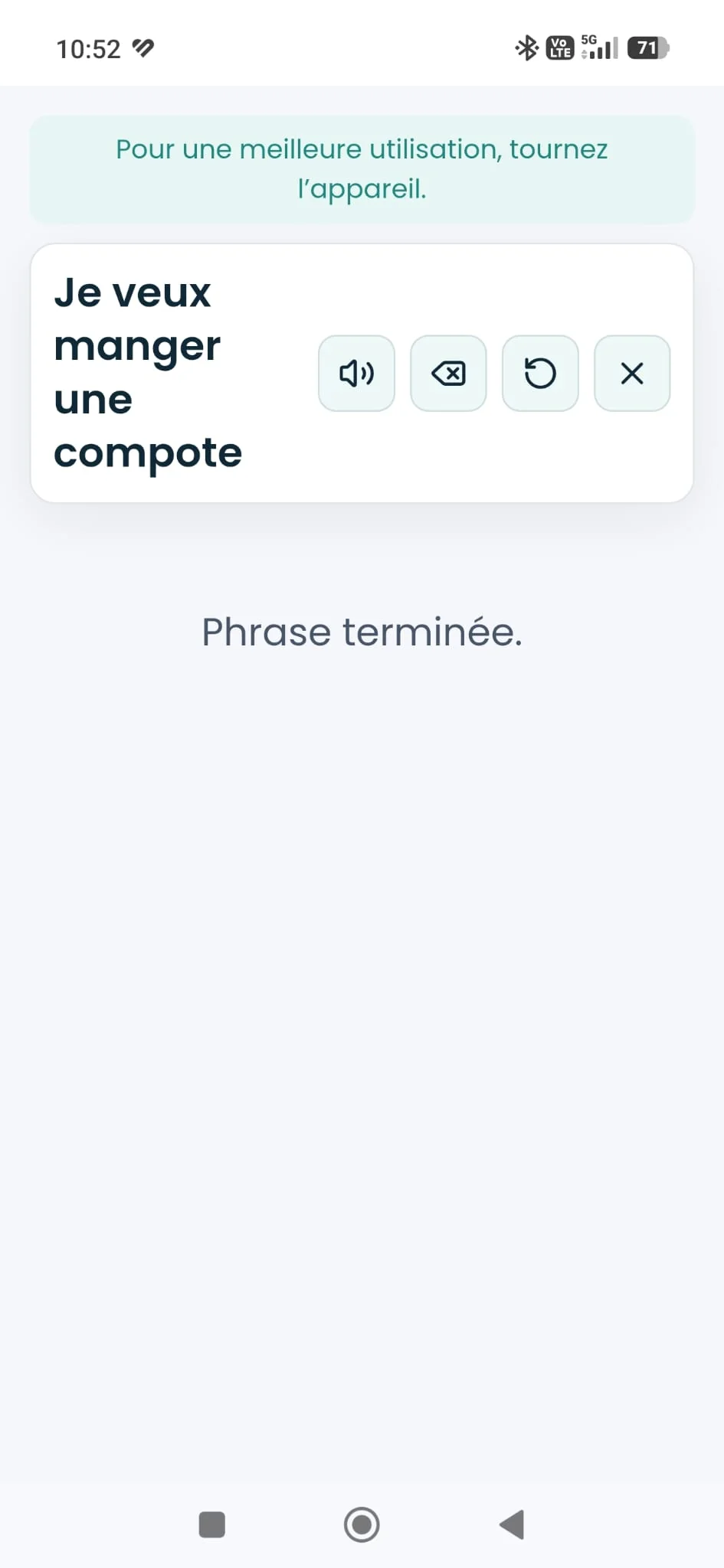 Phrase complète lue à voix haute : 'Je veux manger une compote'